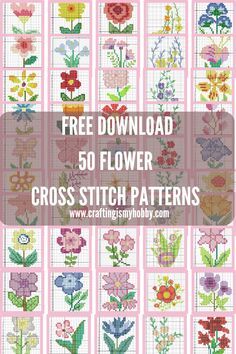 In this article, there are 50 flower cross stitch patterns free edition. You can get this flower cross stitch pattern in our blog. Download now and start your cross stitch. 

#flowercrossstitchpattern #crossstitch #crossstitchpatterns #flower #crossstitchpatternsfree
#craftingismyhobby Mini Flower Cross Stitch Pattern, Cross Stitch Flowers Pattern Free, Vintage Cross Stitch Patterns Flowers, Cross Stitch Sampler Patterns Free, Free Cross Stitch Patterns Flowers, Flower Cross Stitch Pattern Free, Cross Stitch Freebies Free Downloads, Cross Stitch Flowers Pattern, Flower Cross Stitch Patterns