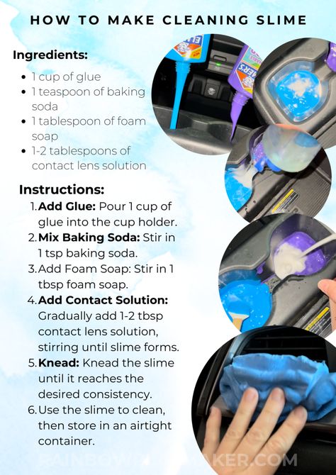 HOW TO MAKE CLEANING SLIME Cleaning Slime, Diy Car Cleaning, Slime Easy, Cool Slime Recipes, Borax Slime, Contact Solution, Making Slime, Cleaning Methods, Nooks And Crannies