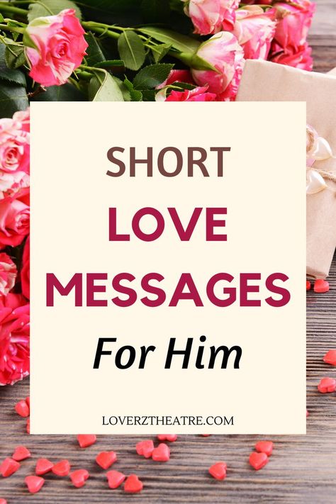 Are you looking for love paragraphs for him? It is very important to reaffirm your love to your partner, hence the need to send him love message. Here are 200 short love messages for him. These love texts for him will make him smile all day Sweet Message For Husband, Love Notes To Your Boyfriend, Short Love Messages, Sweet Messages For Boyfriend, Beautiful Infographics, Sweet Texts For Him, Love Messages For Him, Love Notes For Him, Cute Messages For Him