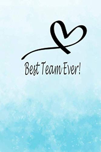 Best Team Ever: Employee Team Appreciation Gift (Motivational Gifts for Employees) Lined Blank Notebook Journal by Yo... Work Christmas Gifts, Team Appreciation, Best Team Ever, Gifts For Employees, Staff Gifts, Blank Notebook, Reading Apps, Motivational Gifts, Employee Gifts