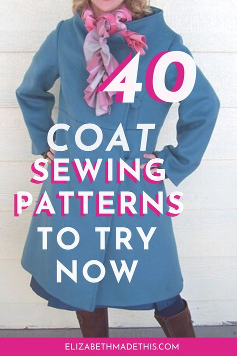 Make one of these 40 coat patterns for a skill building sewing challenge - Elizabeth Made This Winter Coat Pattern Sewing Free, Diy Jacket Pattern, Blanket Coat Pattern, Fleece Coat Pattern, Hooded Coat Sewing Pattern, Diy Winter Coat, Hooded Coat Pattern, Fleece Jacket Pattern, Winter Coat Pattern