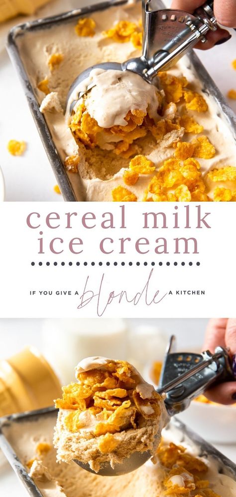 Cool Ice Cream Flavors, Cereal Milk Desserts, Cereal Milk Ice Cream, Cereal Toppings, Waffle Crisp Cereal, Cereal Desserts, Milk Ice Cream Recipe, Milk Bar Recipes, Condensed Milk Ice Cream