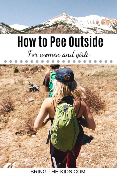 Finally, a guide to teach women how to pee outside.  No special devices or contraptions needed.  Including our video for how to pee outside so you know exactly what to do.  bring-the-kids.com Peeing On A Road Trip, Bonfire Food, What To Do Outside, Alaska Living, Stronger Everyday, Idaho Adventure, Perfect Lifestyle, Glamping Ideas, Rv Organization