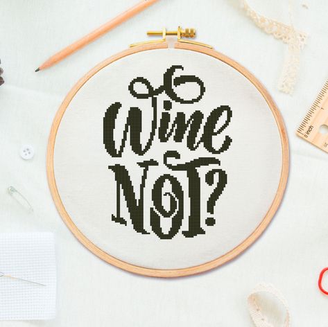 Wine Cross Stitch, Sassy Cross Stitch, Etsy Embroidery, Simple Signs, Stitch Quote, Pattern Quotes, Cross Stitch Quotes, Easy Cross Stitch Patterns, Small Cross Stitch