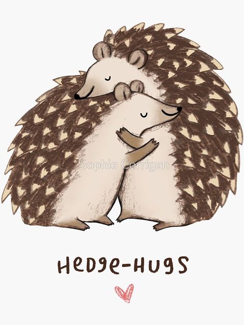 "Hedge-hugs" Sticker by SophieCorrigan | Redbubble Hugs Sticker, Boyfriend Hug, Hug Stickers, Hug Illustration, Animal Hugs, Cute Hug, Cute Puns, Hugging Couple