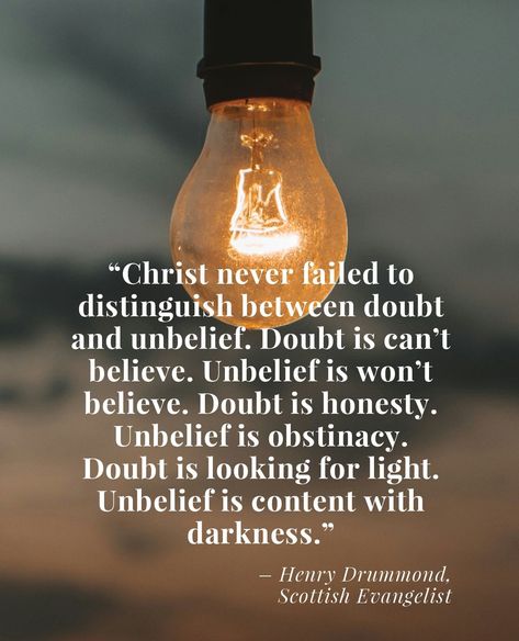 Our doubts are not always "wrong." Our doubts can urge us to search until we stumble upon the truth. Our doubts can end up leading us right into the light. Allow the Lord to speak into your doubts and help you see His goodness in all circumstances! 💡✨️  #christiansubscriptionbox #getfaithbox #faith #doubt #jesus Doubt Quotes, Inspirational Bible Quotes, Bible Inspiration, True Story, God Is Good, To Speak, True Stories, The Light, The Lord