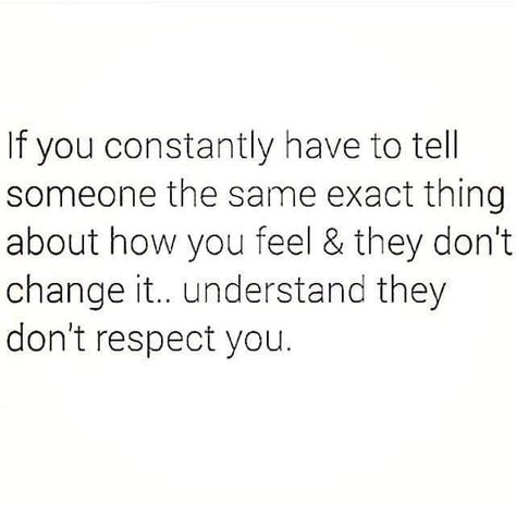 Respect Me Quotes, Respect Yourself Quotes, Relationship Lessons, You Quotes, All Quotes, More Words, Real Life Quotes, Real Quotes, Real Talk