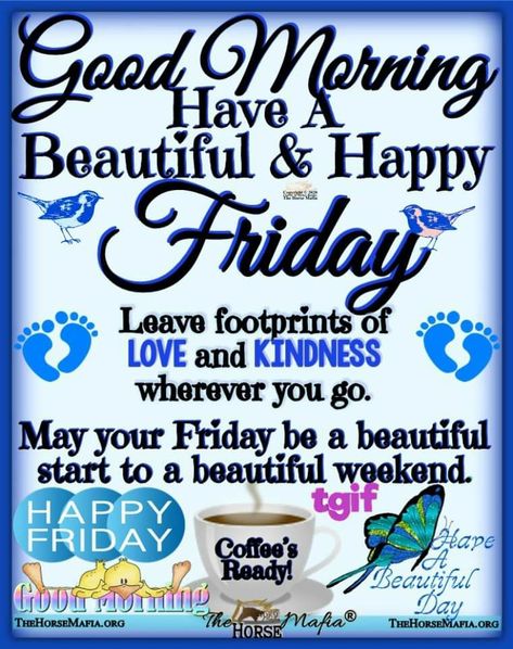 Good Morning Its Friday, Morning Friday Quotes, Good Morning Friday Quotes, Friday Morning Greetings, Happy Friday Morning, Friday Inspirational Quotes, Friday Morning Quotes, Good Morning Happy Friday, Good Morning Friday