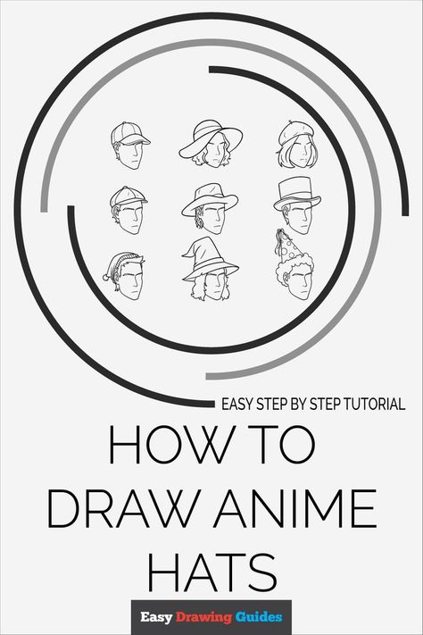 Learn How to Draw Anime Hats: Easy Step-by-Step Drawing Tutorial for Kids and Beginners. See the full tutorial at https://easydrawingguides.com/how-to-draw-anime-hats/ . Top Hat Drawing, Learn To Draw Anime, Hat Drawing, Anime Hats, How To Draw Anime, Tam O' Shanter, Drawing Manga, Drawing Guides, Drawing Tutorials For Kids