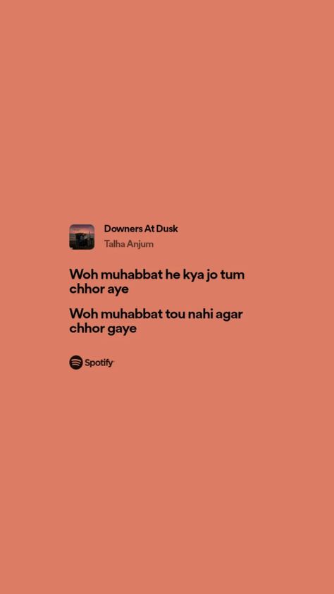 #spotifylyrics #talhaanjum #openletter Talha Anjum, Unsaid Things, Sticky Notes Quotes, Exam Quotes Funny, Funny Words To Say, Meaningful Lyrics, Dulhan Mehndi, Song Lyrics Beautiful, Spotify Lyrics