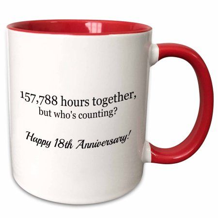 3drose Happy 18th Anniversary - 157788 hours together - Two Tone Red Mug, 11-ounce, Size: 11 fl oz, White Happy 47th Anniversary, Happy 41st Anniversary, Happy 49th Anniversary, Happy 36th Anniversary, Happy 29th Anniversary, Happy 28th Anniversary, Happy 19th Anniversary, Happy 16th Anniversary, Happy 14th Anniversary