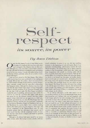 On Self-Respect by Joan Didion Celestial Mirror, Joan Didion Quotes, Joan Didion, Self Respect, Vogue Magazine, Some Words, Nerve, Be Yourself Quotes, Anger