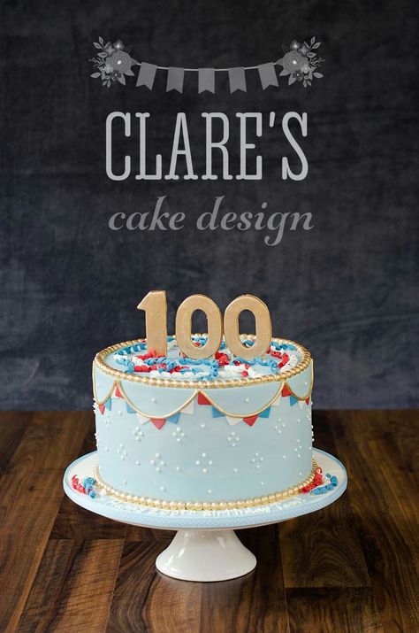 100 Birthday Cake, 100th Birthday Cake, Cake Designs For Girl, 100th Birthday, Number Cakes, 100th Day, Cake Designs, The 100, Birthday Cake