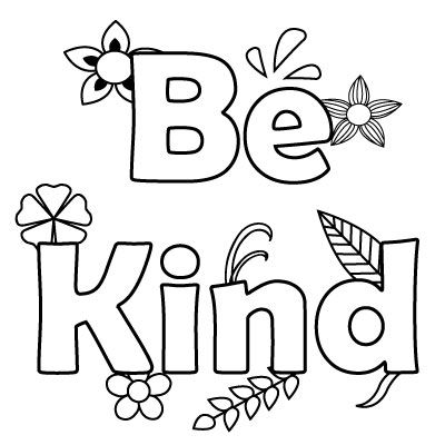 Amazing be kind coloring page, I Can Be,printable , Have Courage and Be Kind Coloring Pages Subbing Ideas, Being Kind To Others, Kindness Ideas, Teaching Mindfulness, Teaching Kindness, Mindset Activities, Growth Mindset Activities, Being Nice, Holiday Program