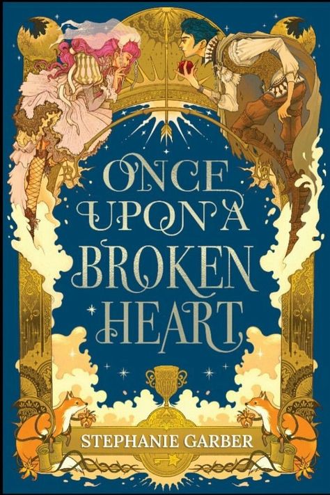 Once Upon A Break Heart, Break Heart, Book Cover Art Design, Cover Design Inspiration, Once Upon A Broken, Stephanie Garber, Book Cover Design Inspiration, Fantasy Book Covers, Book Cover Illustration