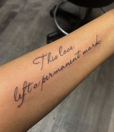 “This love left a permanent mark” - This Love, Taylor Swift This Love Left A Permanent Mark, This Love Tattoo Taylor Swift, This Love Taylor Swift Tattoo, This Love Taylor Swift, Taylor Swift Lyric Tattoo, Swift Tattoo, Taylor Swift Tattoo, 1989 Tv, Mark Tattoo