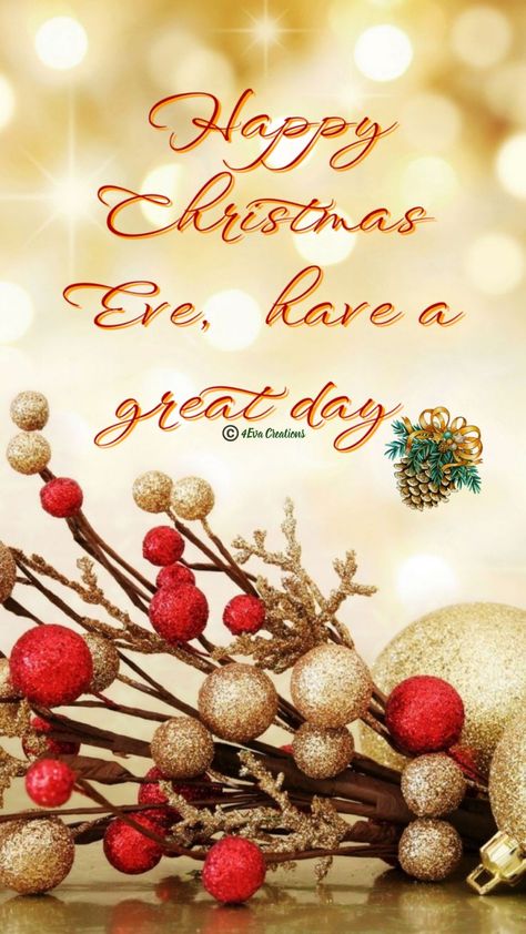 Happy Christmas Eve Images, Christmas Eve Images, Christmas Eve Pictures, Merry Christmas Eve Quotes, Christmas Eve Quotes, Congratulations Quotes, Happy Christmas Eve, Merry Christmas Eve, Holiday Greetings