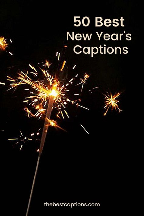 New Year’s Eve Captions 2023, New Years Quotes Instagram, New Year’s Day Captions, New Year Photo Captions, New Year Captions Instagram 2024, New Year’s Eve Post Ideas, New Years Captions 2023, New Year Eve Captions Instagram, New Years Eve Captions Couples