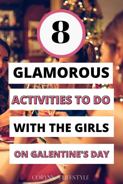 Photo of a group of girls cheering champagne flutes together. Activities to do on Galentines day. Galentines Day Ideas, Day Date Ideas, Valentines Day Date, Galentines Day, Girls Weekend, Ladies Night, Activities To Do, Girls Night, You Can Do