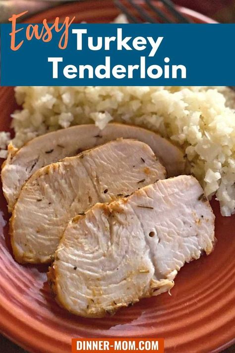 Three slices of turkey tenderloin on a plate. Baked Turkey Tenderloin, Baked Tenderloin, Easy Baked Turkey, Tenderloin Recipes Oven, Turkey Cutlet Recipes, Turkey Tenderloin Recipes, Cutlet Recipes, Cooking Turkey Breast, Homemade Rubs