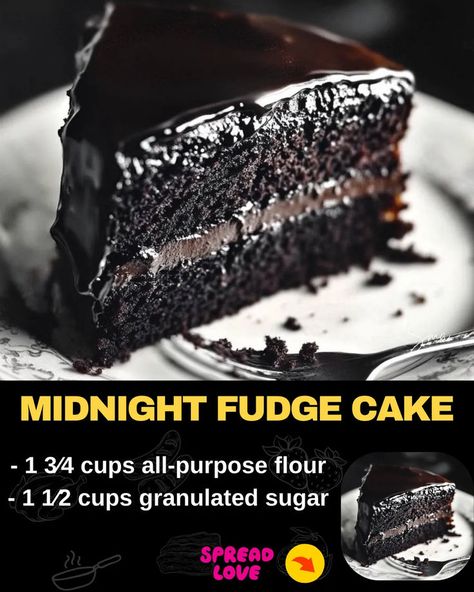 Midnight Fudge Cake Double Chocolate Fudge Cake, Midnight Chocolate Cake, Midnight Fudge Cake Recipe, Midnight Fudge Cake, Camp Cupcakes, Baked Meatloaf, Fudge Cake Recipe, Mexican Casserole Recipe, Chicken Pasta Bake