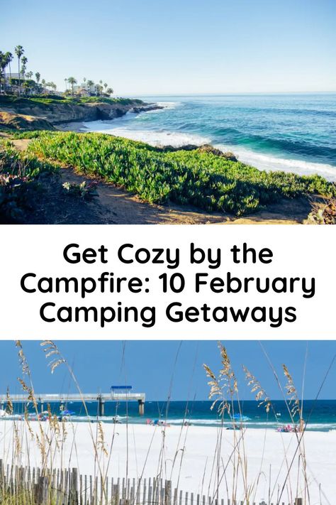 GET COZY BY THE CAMPFIRE - 10 FEBRUARY CAMPING GETAWAYS Camping California, 8 February, 10 February, Camping Nature, Camping Destinations, Camping Spots, Winter Camping, Pack Your Bags, Camping Ideas