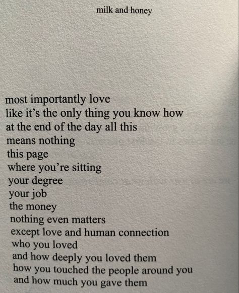 milk & honey | love Milk And Honey Quotes, Honey Quotes, Spiritual Growth Quotes, Mental Healing, Honey Love, Growth Quotes, Who You Love, Milk Honey, Human Connection