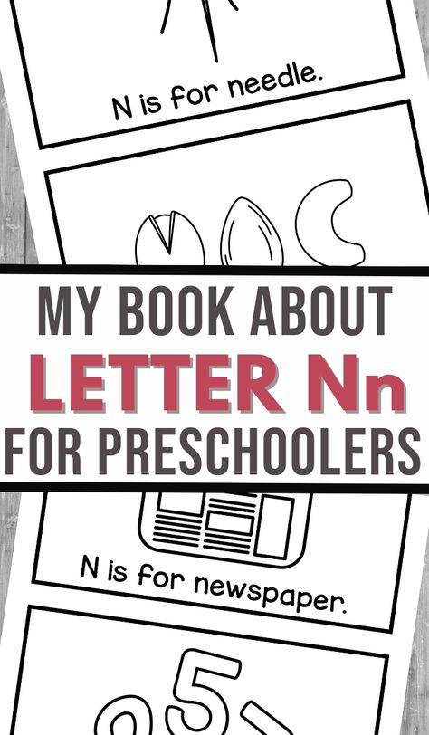 Find out how to have the kids make this Printable Letter N Book! This is a great learning tool for alphabet learning! Abc Games For Kids, Early Reading Activities, Letter Learning Activities, Study Lesson, Free Homeschool Printables, Alphabet Learning, Homeschool Freebies, Learning Worksheets, Letter N Words