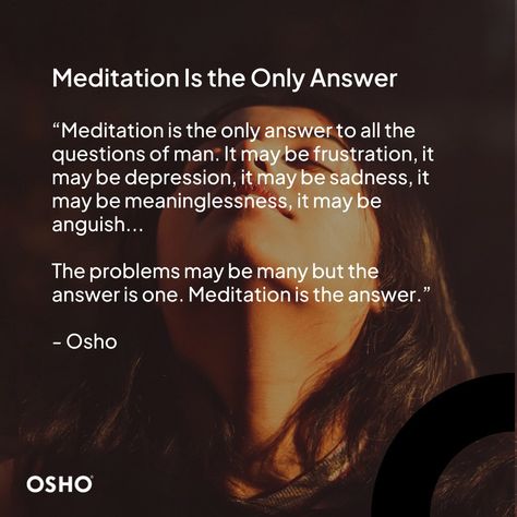 Osho Meditation Quotes, Osho Meditation, Worth Quotes, Meditation Quotes, Best Quotes, Meditation, Spirituality, Confidence, Quotes