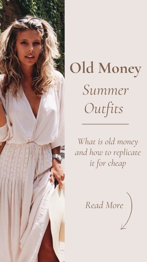 Elegant Old Money Summer Outfits for women. What is old money and how to replicate it for cheap. Check the blog post to read more Old Money Fit For Woman, Affordable Old Money Clothes, Old Money Style Woman Outfit Summer, True Old Money Style, Old Mony Style Girl, Elegant Fashion Outfits, Old Money Style, Style Mistakes, Old Money