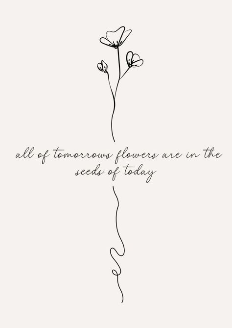 Quotes About Blooming And Growing, Personal Growth Tattoo Ideas, Growth Captions, Another Day Quote, Quotes About Growth, Whiteboard Quotes, Fearless Tattoo, Quotes Growth, Flower Tat