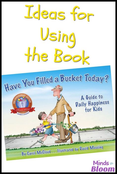 Primary teachers love the book "Have You Filled a Bucket Today?"--and for good reason! Learn more ways to use this community-building book in your classroom to teach your students how to be bucket fillers instead of bucket dippers. Bucket Filling Activities, Bucket Filling Classroom, Bucket Filler Activities, Bucket Fillers, Fill Your Bucket, Bucket Filler, Kindness Activities, Bucket Filling, Incentive Programs