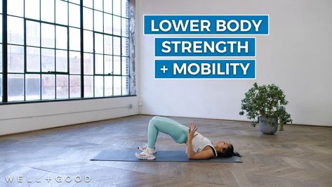 A Strength and Mobility Workout for Muscles and Joints | Well+Good Lower Body Mobility Exercises, Plus Size Mobility Exercises, Lower Body Strength Workout For Women, Mobility Flow Exercises, Video Exercises, Unusual Trees, Mobility Workout, Mobility Training, Best Fat Burner