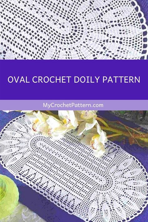 Oval crochet doily pattern ❤️ MyCrochetPattern Free Doily Crochet Patterns In English, Free Crochet Patterns Using Size 10 Thread, Oval Doily Crochet Pattern Free, Free Crochet Oval Doily Patterns, Crochet Doilies Free Pattern Easy Beginner, Crochet Oblong Doilies Free Pattern, Crochet Doily Oval Pattern, Crochet Doily Diagram Charts Table Runners, Crochet Tablecloth Pattern Oval