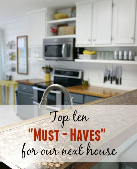 Top ten things I want in our next house Budget Kitchen Remodel, Home Building Tips, House Building, Small Budget, New Home Construction, Building A New Home, Building Ideas, Kitchen On A Budget, Home Construction