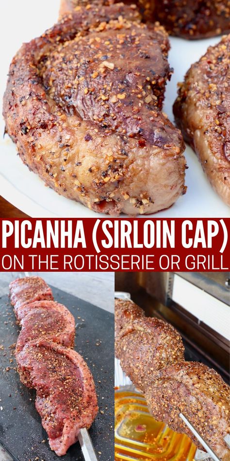 cooked steaks on a plate, on a rotisserie rod in the grill, and uncooked steaks seasoned on a cutting board Sirloin Cap Steak Recipes, Sirloin Cap Recipe, Picanha Steak Recipe, Picanha Recipe, Sirloin Cap, Cap Steak, Portuguese Foods, Basque Food, Flank Steak Recipes