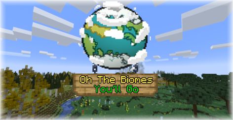 Oh The Biomes You'll Go - Mods - Minecraft - CurseForge Mc Mods, Minecraft 1, Minecraft Mods, Where To Go, Minecraft