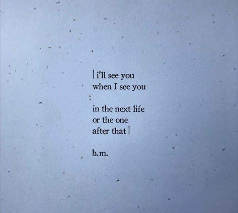 until we meet again Till I See You Again Quotes, When I See You Again Quotes, When We Meet Again, Maybe When The Time Is Right We’ll Meet Again, Until I See You Again, If We Meet Again Quotes, We’ll Meet Again Quotes, Let's Meet Again For The First Time, Lets Meet Again For The First Time