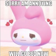 Sanrio Reaction Pics, Am I Annoying, Telegram App, Hello Kitty Images, Melody Hello Kitty, Hello Kitty Characters, Hello Kitty My Melody, Cute Messages, Reaction Pics