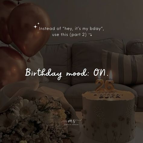 PART2 — instead of “hey, it’s my birthday” use these:🥰 #birthday #happybirthday #birthmonth #sunday #quotes #quotesoftheday #caption #notes #instagramtips #randomthoughts #fyp #margesn #smm Its My Bday, It S My Birthday, Sunday Quotes, Birth Month, Instagram Tips, My Birthday, 2nd Birthday, Happy Birthday, Birthday