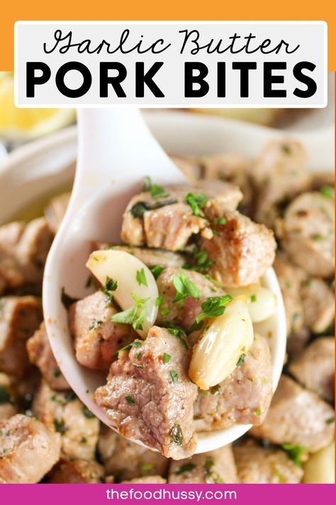 Garlic Butter Pork Bites are so easy to make and wow - they are delicious! Tender, juicy bites of pork smothered in a garlic butter sauce. Fresh herbs and lemon add freshness to every bite! Garlic Butter Pork Bites, Pork Bites Recipes, Diy Dinner Recipes, Smoked Pork Tenderloin, Pork Bites, Best Pork Recipe, Pork Entrees, Air Fryer Pork Chops, Garlic Butter Sauce