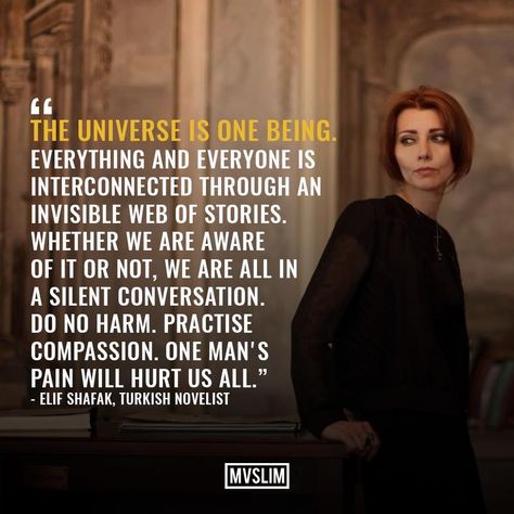 Elif Shafak Quotes, Hafiz Saeed, Forty Rules Of Love Quotes Elif Shafak, We Free The Stars Quotes Hafsah Faizal, Eliphas Levi Quotes, Elif Shafak, Self Love Isnt Selfish Its Important, Relationship Quotes, Did You Know