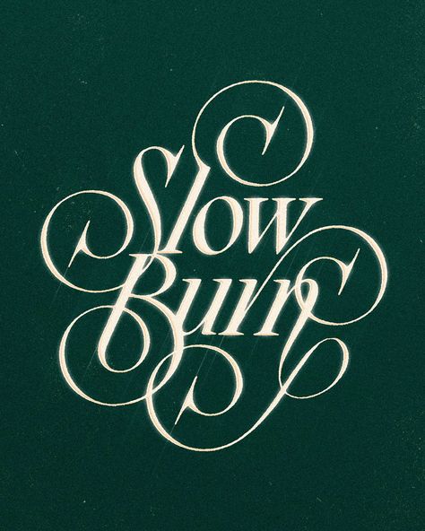 Cursive Typography Design, 1 Typography, Inspiration Typographie, 타이포그래피 포스터 디자인, Type Treatments, Bold Logo, Slow Burn, Work Inspiration, Typographic Design