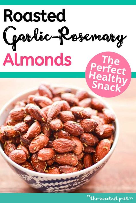 Rosemary Roasted Almonds, Seasoned Roasted Almonds, Almonds Recipe Snacks, Rosemary Roasted Nuts Recipe, Almond Recipes Savory, Roasted Almond Recipes, Toasted Nuts Recipes, Savory Almonds Recipes, Recipes Using Whole Almonds