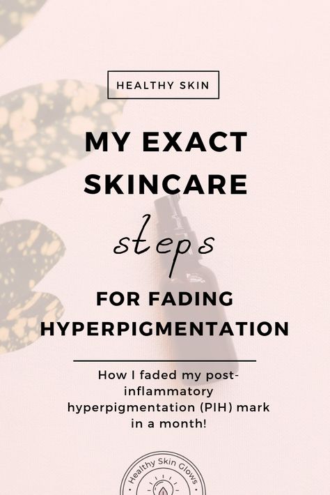 How I Got Rid Of My Hyperpigmentation In One Month (Exact Skincare Steps) via @healthyskinglows Hyperpigmentation Skin Care Routine, Post Acne Hyperpigmentation, Skincare Steps, Acne Hyperpigmentation, Post Inflammatory Hyperpigmentation, Skin Diet, Reduce Hyperpigmentation, Safe Skincare, Get Rid Of Blackheads