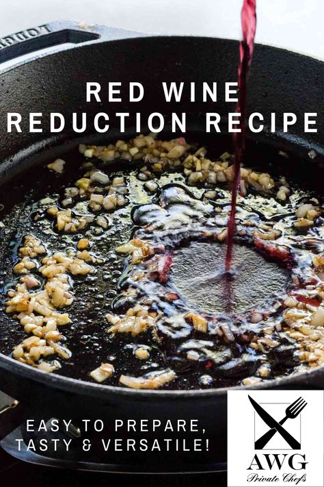 Wine Reduction Sauce Chicken, Red Wine Reduction Sauce For Beef Wellington, Red Wine Sauce For Duck, Beef Tenderloin With Red Wine Reduction, Red Wine Butter Sauce, Red Wine Balsamic Reduction Sauce, Red Wine Reduction Sauce For Lamb, Red Wine Reduction Sauce For Steak, Reduction Sauce For Steak