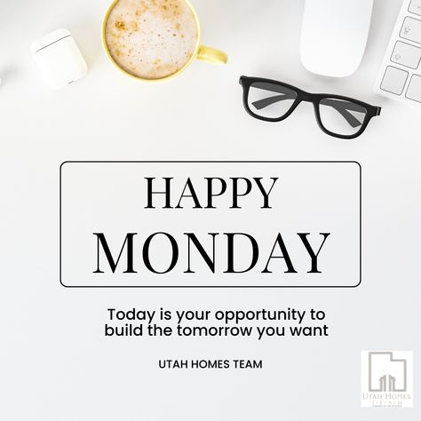 Monday, and there's no better time to set a goal that fills you with excitement and motivation. Today is your opportunity to build the tomorrow you want! Utah Homes 🏡 Team can help you and your family with your real estate needs 385-602-0200 Safe Zone 🏳️‍🌈 Servicios en Español #utahhomesteam #utahhomesgirl #realtorlife #utahhomesguy #utahletsgetyoumoving #realestateinvesting #realestatetips #realestateinvestor #instagram #mondaymotivation #quotefortoday Real Estate Motivational Quotes Business, Monday Real Estate Motivation, Monday Real Estate Post, Real Estate Monday, Real Estate Motivational Quotes, Monday Captions, Real Estate Motivation, Utah Homes, Strong Motivational Quotes