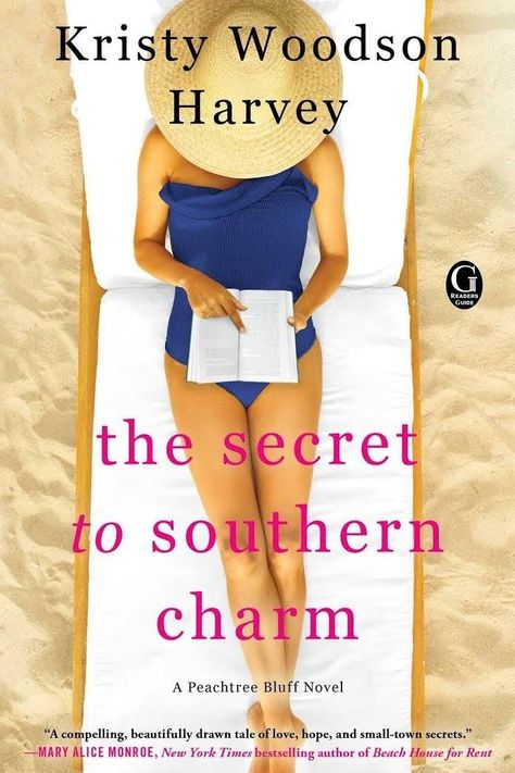 Pack These Books: This Year’s Best Spring Break Reads: The Secret to Southern Charm by Kristy Woodson Harvey Southern Fiction, Military Husband, Summer Reading Lists, Summer Books, Womens Fiction, Beach Reading, Southern Charm, House Tour, Summer Reading