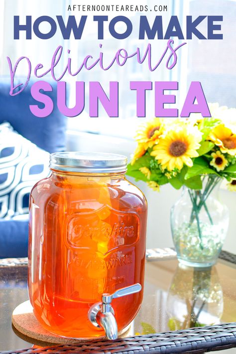 a gallon size mason jar glass dispenser sitting in the sun on an outdoor table with an outdoor chair blurred in the background. You can also see a vase filled with sunflowers in the background. Text reads: how to make delicious sun tea Sun Tea Recipe, Homemade Herbal Tea, Sun Tea Recipes, Herbal Tea Recipes, Homestead Recipes, Herbal Tea Benefits, Glass Beverage Dispenser, Modern Homestead, Making Iced Tea