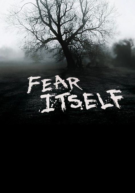 Fear Itself Fear Of Fear, Fear Itself, Franklin D Roosevelt, Books You Should Read, Mysterious Places, Tv Times, Watch Tv Shows, Tv Shows Online, American Horror